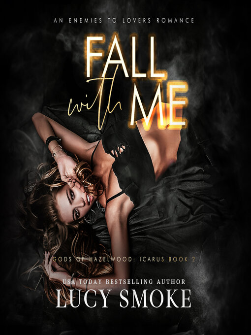 Title details for Fall With Me by Lucy Smoke - Available